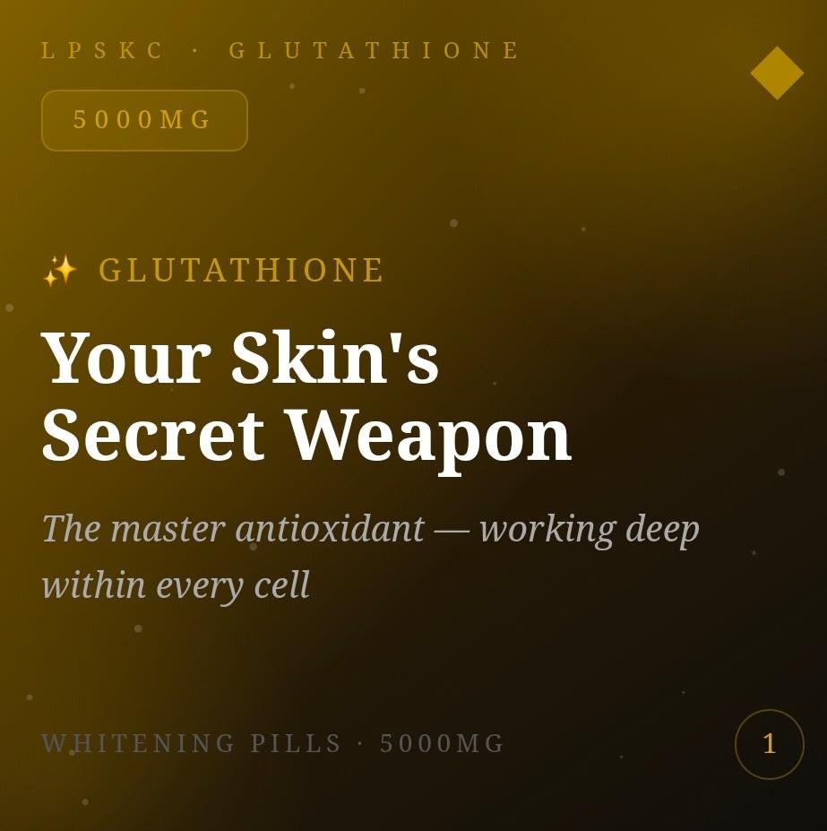 Glutathione Capsules — Skin Brightening & Radiant Glow